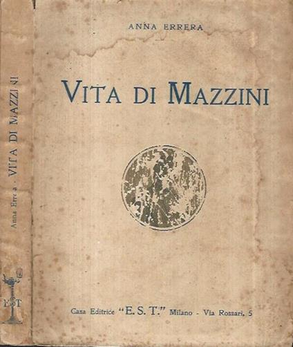 Vita di Mazzini - Anna Errera - copertina