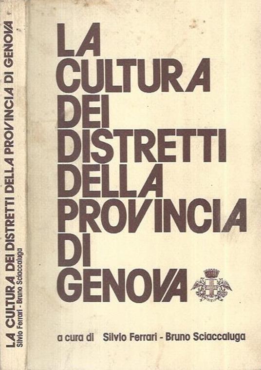 La Cultura dei Distretti della Provincia di Genova - Silvio Ferrari - copertina
