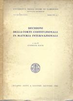 DECISIONI DELLA CORTE COSTITUZIONALE IN MATERIA INTERNAZIONALE