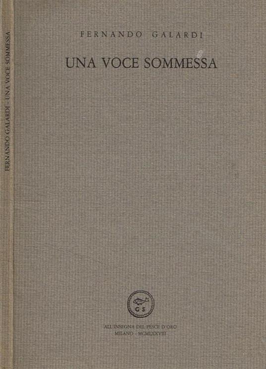 Una voce sommessa - Fernando Galardi - copertina