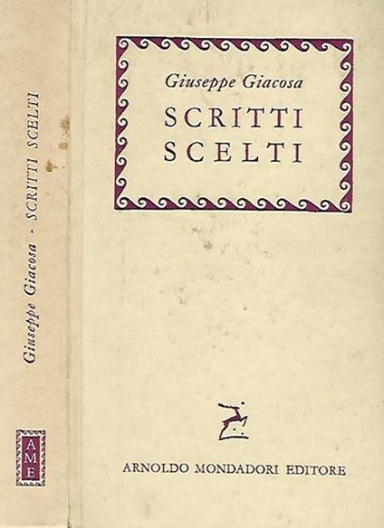 Scritti scelti - Giuseppe Giacosa - copertina