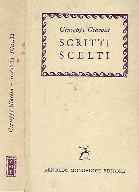 Scritti scelti - Giuseppe Giacosa - copertina