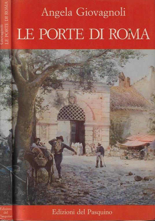 Le porte di Roma - Angela Giovagnoli - copertina