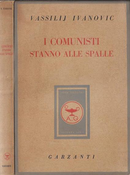 I comunisti stanno alle spalle - Vassilij Ivanovic - copertina