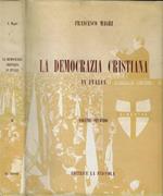 La democrazia cristiana Volume secondo