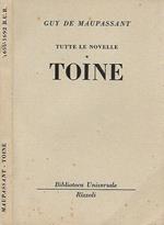 Tutte le novelle - Toine