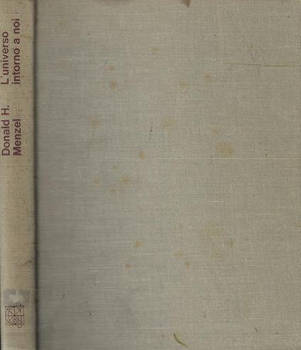 L' universo intorno a noi - Donald H. Menzel - copertina