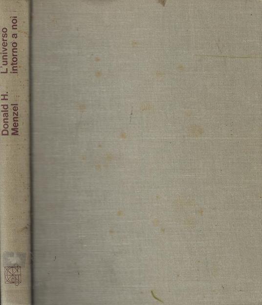 L' universo intorno a noi - Donald H. Menzel - copertina