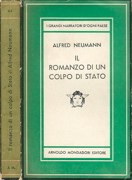 Il romanzo di un colpo di stato - Alfred Neumann - copertina