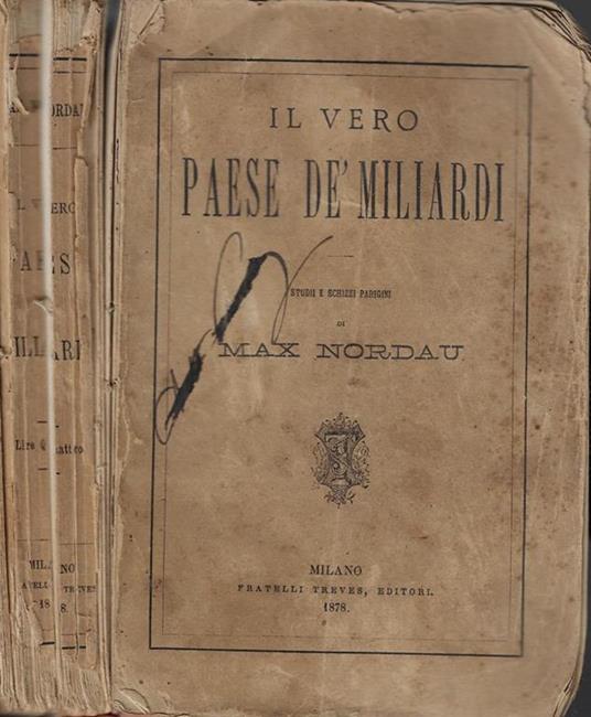 Il vero paese de' miliardi - Max Nordau - copertina