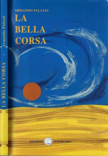 La bella corsa - Armando Palazzi - copertina