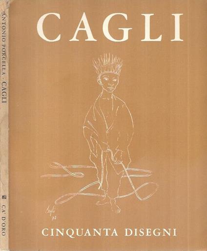 Cagli, cinquanta disegni dal 1968 al 1972 - Antonio Porcella - copertina