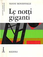 Le notti giganti