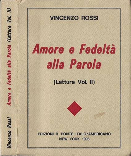 Amore e fedeltà alla parola - Vincenzo Rossi - copertina