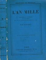 L' an mille. Formation de la legende de l'an mille etat de la France de l'an 950 a l'an 1050