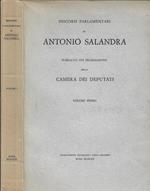 Discorsi parlamentari di Antonio Salandra pubblicati per deliberazione della Camera dei Deputati Vol I