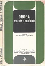 Droga, morale e medicina