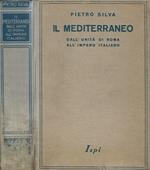Il Mediterraneo, dall'unità di Roma all'Impero Italiano