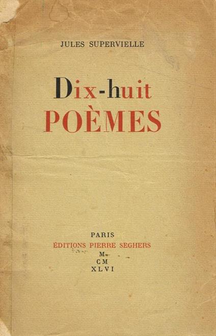 Dix-huit Poèmes - Jules Supervielle - copertina