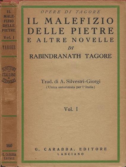 Il malefizio delle pietre e altre novelle. Vol. I - Rabindranath Tagore - copertina