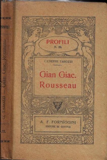 Gian Giac. Rousseau - Giuseppe Tarozzi - copertina