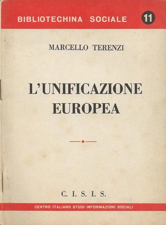 L' unificazione europea - Marcello Terenzi - copertina