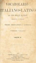 Vocabolario italiano-latino ad uso delle scuole vol.II