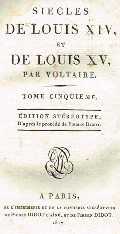 Siecles de Louis XIV, et de Louis XV tome cinquieme - Voltaire - copertina