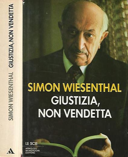 Giustizia, non vendetta - Simon Wiesenthal - copertina