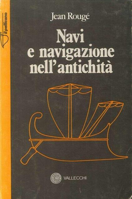 Navi e Navigazione nell'Antichità - copertina