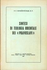 Sintesi Teologica Orientale dei Pravoslavi