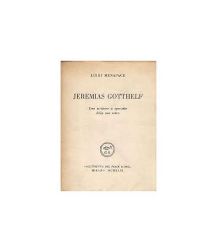 Jeremias Gotthelf. Uno scrittore a specchio della sua terra - copertina