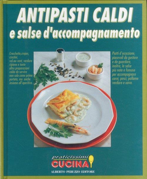 Antipasti Caldi e Salse di Accompagnamento - copertina