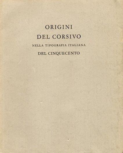 Origini del corsivo nella tipografia italiana del Cinquecento - copertina