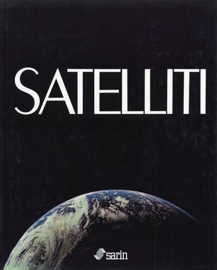 Satelliti. La conquista dello spazio - copertina