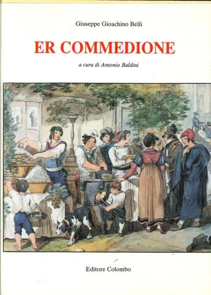 Er Commedione - Giuseppe Belli - copertina