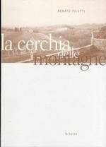 La cerchia delle montagne