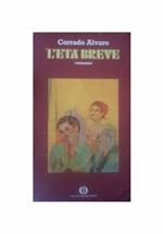 L' eta breve