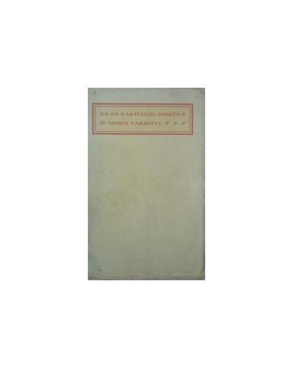 Da un carteggio inedito - Giosuè Carducci - copertina