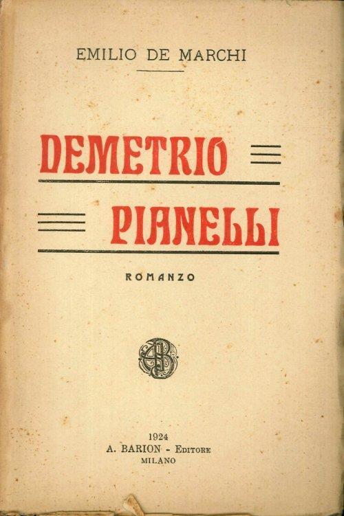Demetrio Pianelli. Romanzo - Emilio De Marchi - copertina