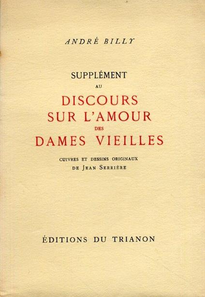 Discours sur l'amour des dames vieilles - André Billy - copertina