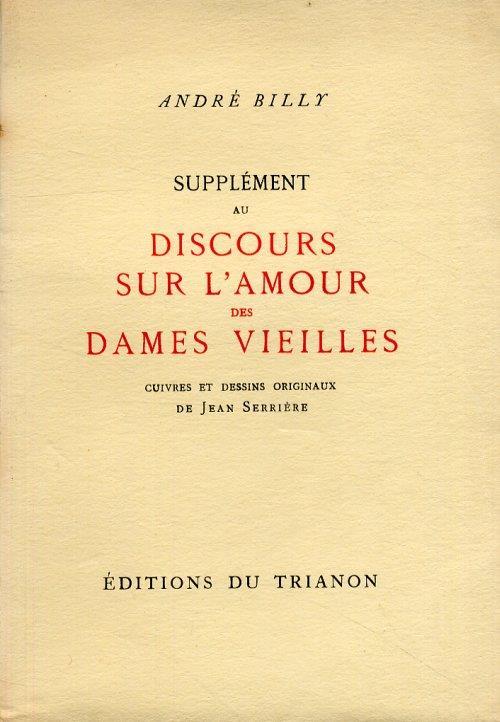 Discours sur l'amour des dames vieilles - André Billy - copertina