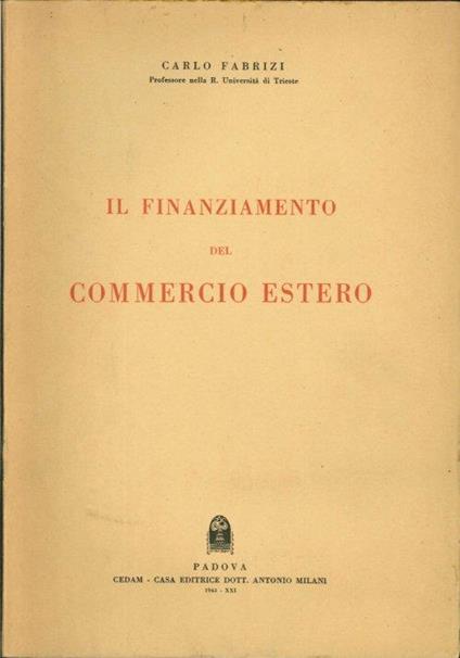Il Finanziamento del Commercio Estero - Carlo Fabrizi - copertina