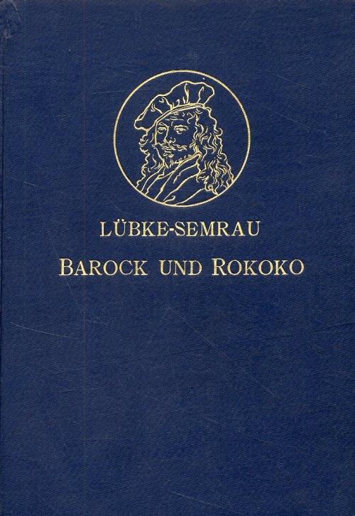 Die Kunst der Barockzeit und des Rokoko - copertina