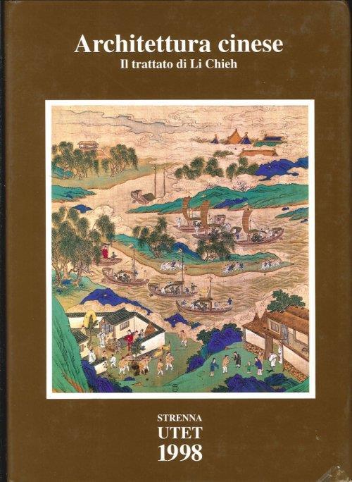 Architettura Cinese. Il Trattato di Li Chieh - copertina