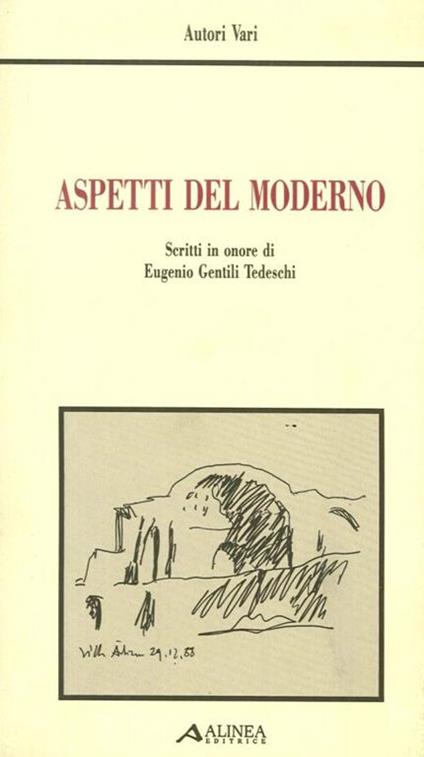 Aspetti del moderno. Scritti in onore di Eugenio Gentili Tedeschi - copertina