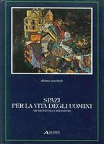 Spazi per la vita degli uomini. Architettura e parametri