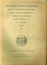 Archivio Muratoriano. Studi e ricerche in servigio della nuova edizione dei