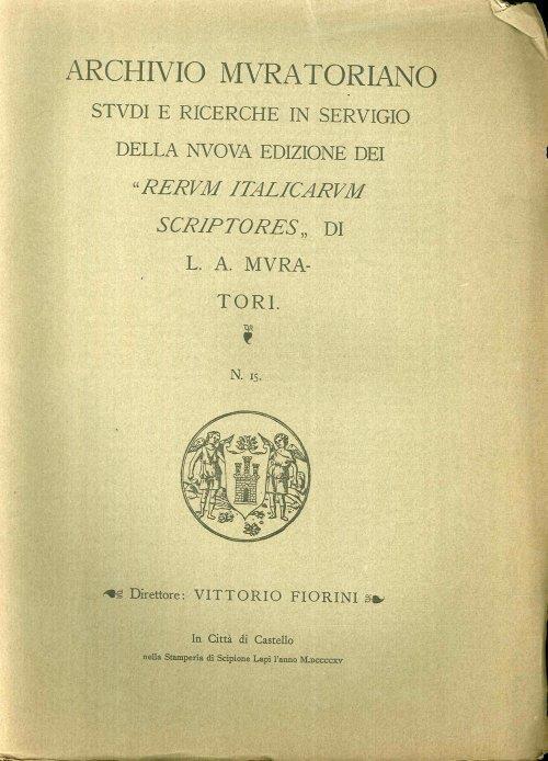 Archivio Muratoriano. Studi e ricerche in servigio della nuova edizione dei" Rerum Italicarum Scriptores" di L. A. Muratori. N. 15 - copertina