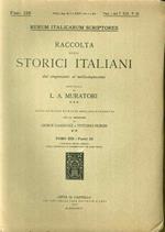 Rerum Italicarum Scriptores. Raccolta degli Storici Italiani dal Cinquecento al Millecinquecento ordinata da L.A. Muratori. Fasc. 128. Fasc. 1 del T. XIX-P.III